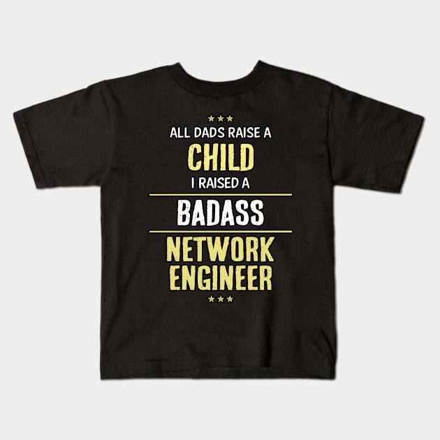 Badass Network Engineer Kids T-Shirt by Republic Inc